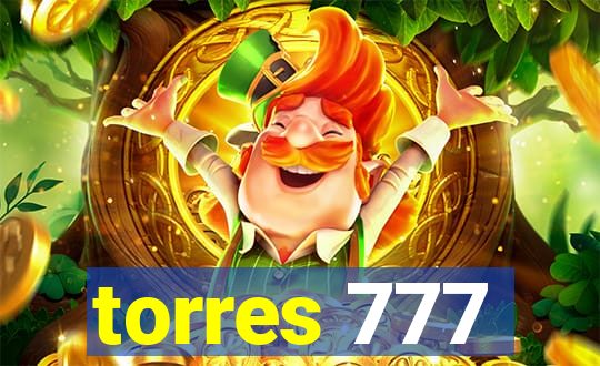 torres 777